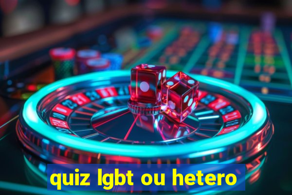 quiz lgbt ou hetero